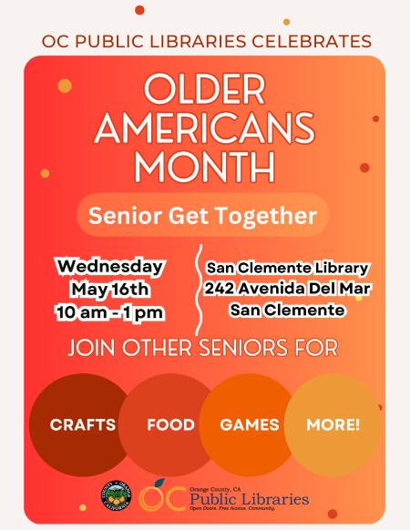 OCPL Senior Get Together Flyers_5.16.24