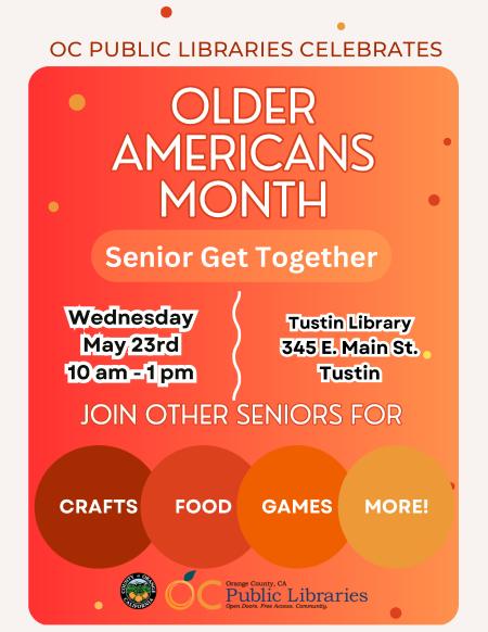 OCPL Senior Get Together Flyers_5.23.24