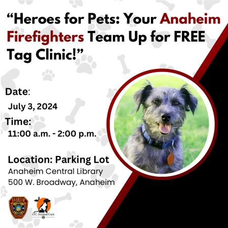Anaheim Fire and Rescue - Mobile Dog and Cat Tag Clinic_7.3.24
